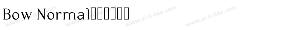 Bow Normal字体转换